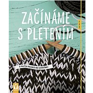 Začínáme s pletením - 