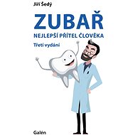 Zubař nejlepší přítel člověka - Jiří Šedý