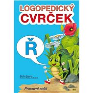 Logopedický cvrček Ř: Pracovní sešit - 