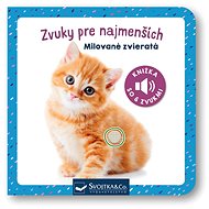 Zvuky pre najmenších Milované zvieratá - 