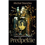 Predpeklie - Michal Slanička