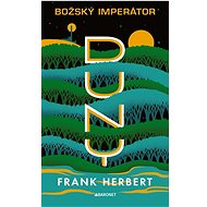 Božský imperátor Duny - Frank Herbert