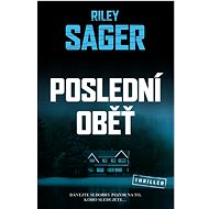 Poslední oběť - Riley Sager