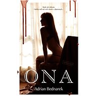 Ona - Adrian Bednarek