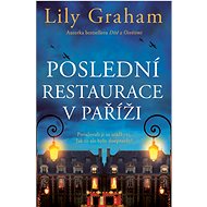 Poslední restaurace v Paříži - Lily Graham