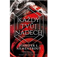 Každý tvůj nádech - Jennifer L. Armentrout