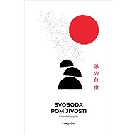 Svoboda pomíjivosti - Daniel Kopejska