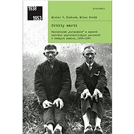 Orbity smrti - Michal Šimůnek; Milan Novák