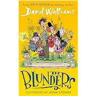 The Blunders - David Walliams; Adam Stower