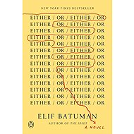 Either/Or: A Novel - 