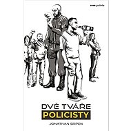 Dvě tváře policisty - Jonathan Srpen