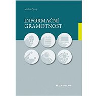 Informační gramotnost - Michal Černý