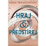 Hraj a předstírej - Nena Tramountani