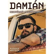 Damián: Neobyčejný psychoterapeut - Roderik Haydon