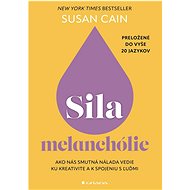 Sila melanchólie - Susan Cain
