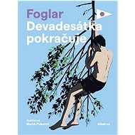 Devadesátka pokračuje - Jaroslav Foglar