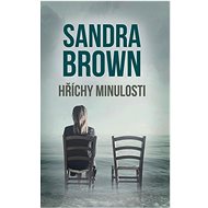 Hříchy minulosti - Sandra Brown