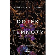 Dotek temnoty - Scarlett St. Clair