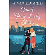 Count Your Lucky Stars: A Novel - 
