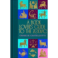 A Book Lover's Guide to the Zodiac - 