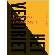 Smutek Belgie - Hugo Claus