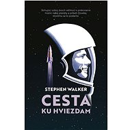 Cesta ku hviezdam - Stephen Walker