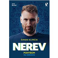 Nerev: Pohybom ku zdraviu - Šimon Klimčík; Juraj Berzedi