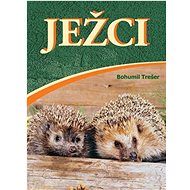 Ježci - Bohumil Trešer