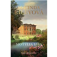 Motýlia izba - Lucinda Riley