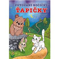 Putování kočičky Ťapičky - Markéta Harasimová