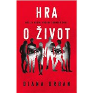 Hra o život - Diana Urban