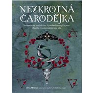 Nezkrotná čarodějka - Lidia Pradas