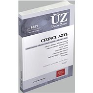 ÚZ 1557 Cizinci, azyl - 
