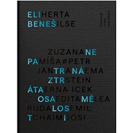 Nepatrná ztráta osamělosti - Eli Beneš  Eli Beneš