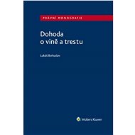 Dohoda o vině a trestu - Lukáš Bohuslav
