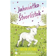 Jahniatko Štvorlístok - Helen Peters