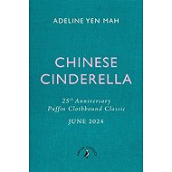 Chinese Cinderella. 25th Anniversary Edition - 