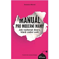 Manuál pro moderní mámy - Susanne Mierau