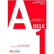 Preparación Diploma DELE A1: Učebnice - Andrea Fabiana Hidalgo