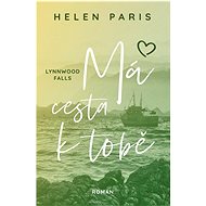 Lynnwood Falls Má cesta k tobě - Helen Paris