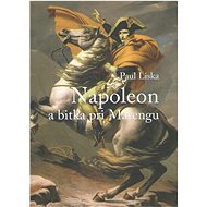 Napoleon a bitka pri  Marengu - Paul Liska