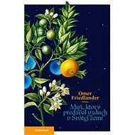 Muž, ktorý predával vzduch v Svätej zemi - Omer Friedlander