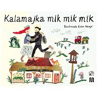 Kalamajka mik mik mik - 