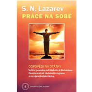 Práce na sobě Diagnostika karmy 6 - S.N. Lazarev