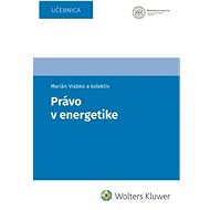 Právo v energetike - Marian Vrabko