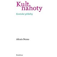 Kult nahoty: Erotické příběhy - 