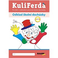 KuliFerda Odklad školní docházky - Žaneta Kunštárová