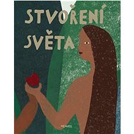 Stvoření světa - Ivana Pecháčková