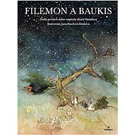 Filemon a Baukis - Beata Panáková