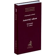 Autorský zákon Komentář - Helena Chaloupková; Petr Holý